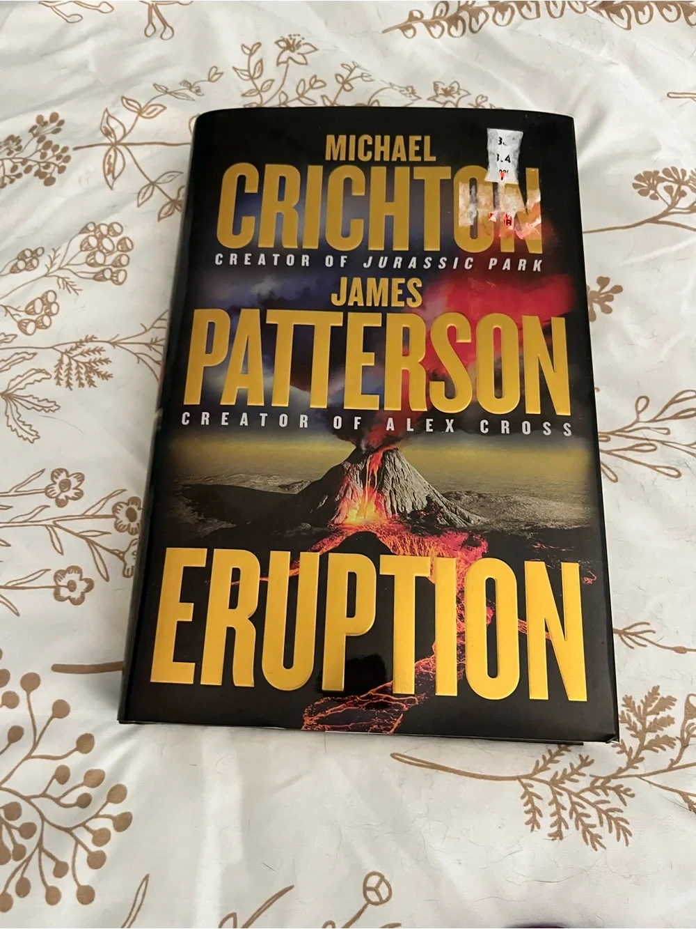 Eruption by - James Patterson and Michael Crichton  Hardcover